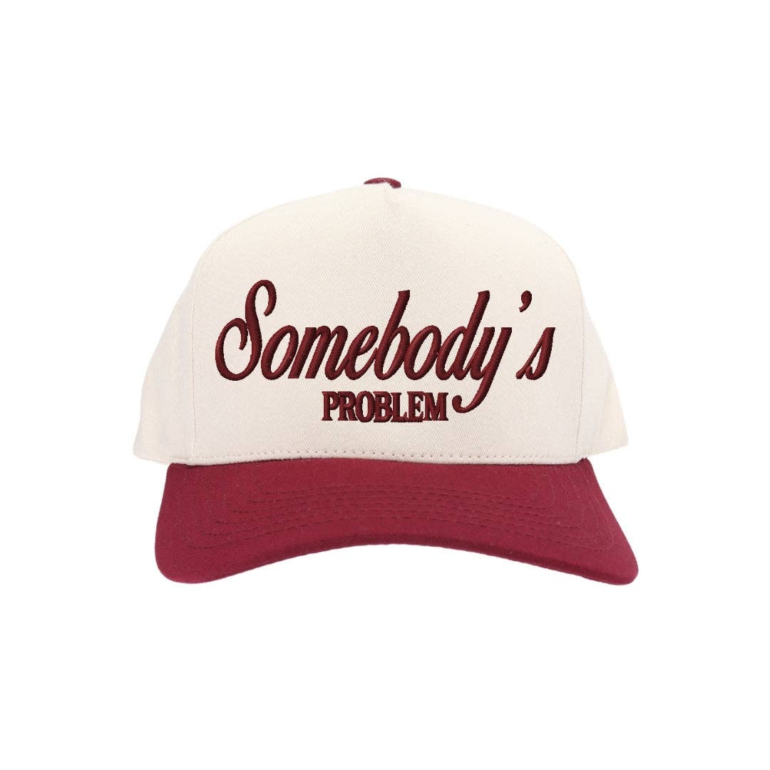 Somebody's Problem Trucker Hat