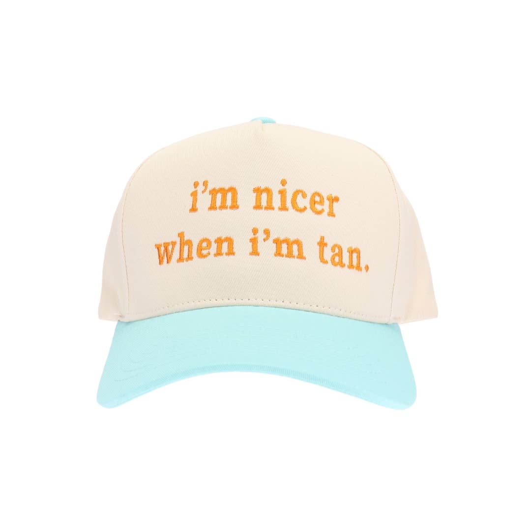 I'm Nicer When I'm Tan Trucker