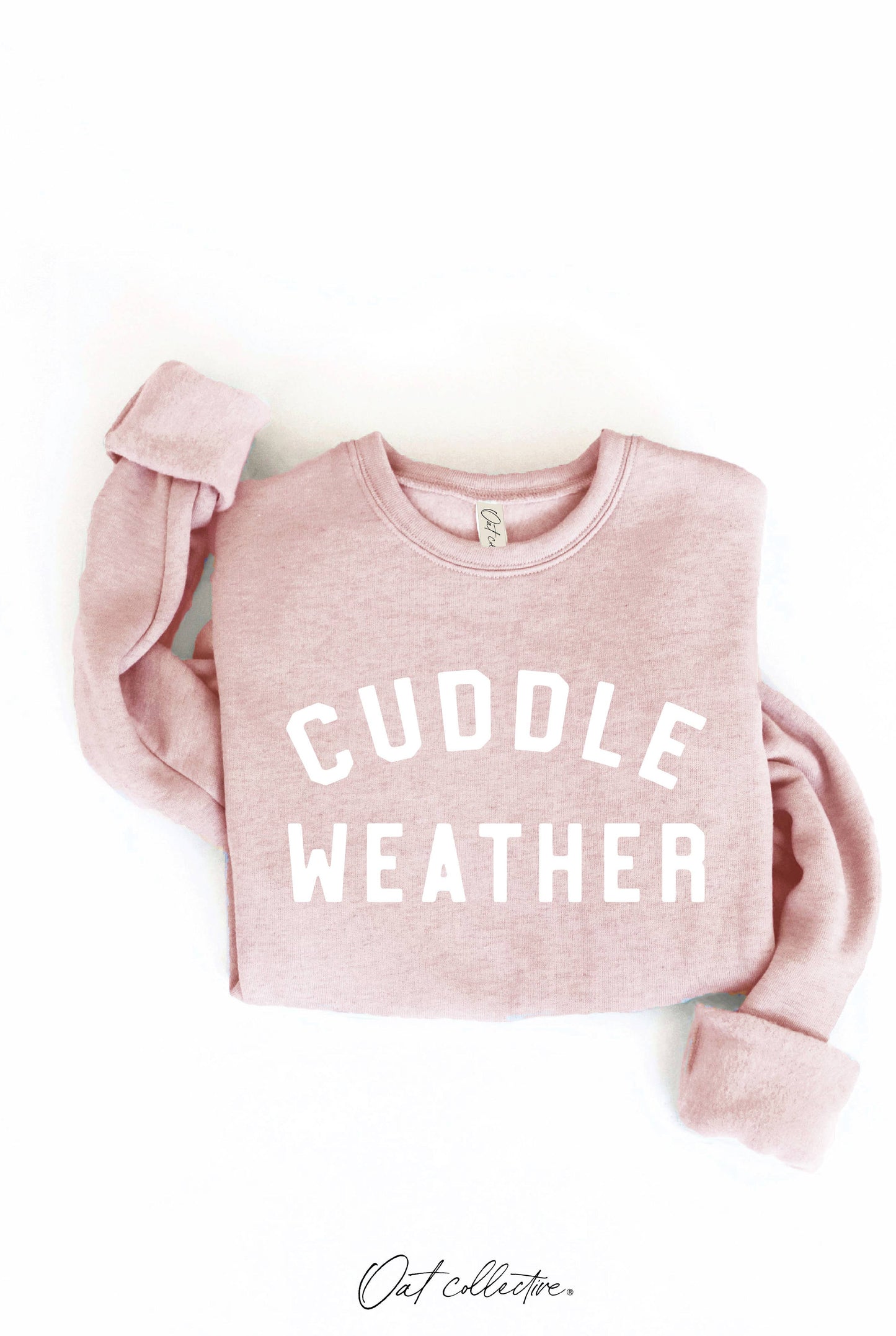 CUDDLE WEATHER Graphic Sweatshirt