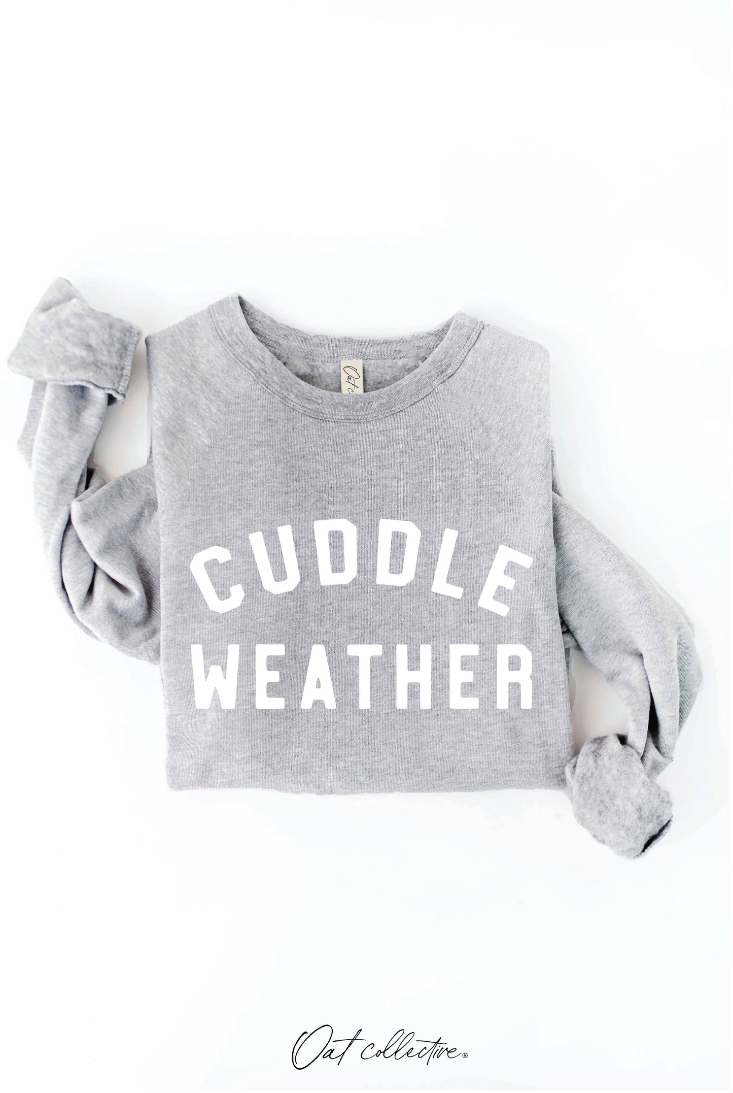 CUDDLE WEATHER Graphic Sweatshirt
