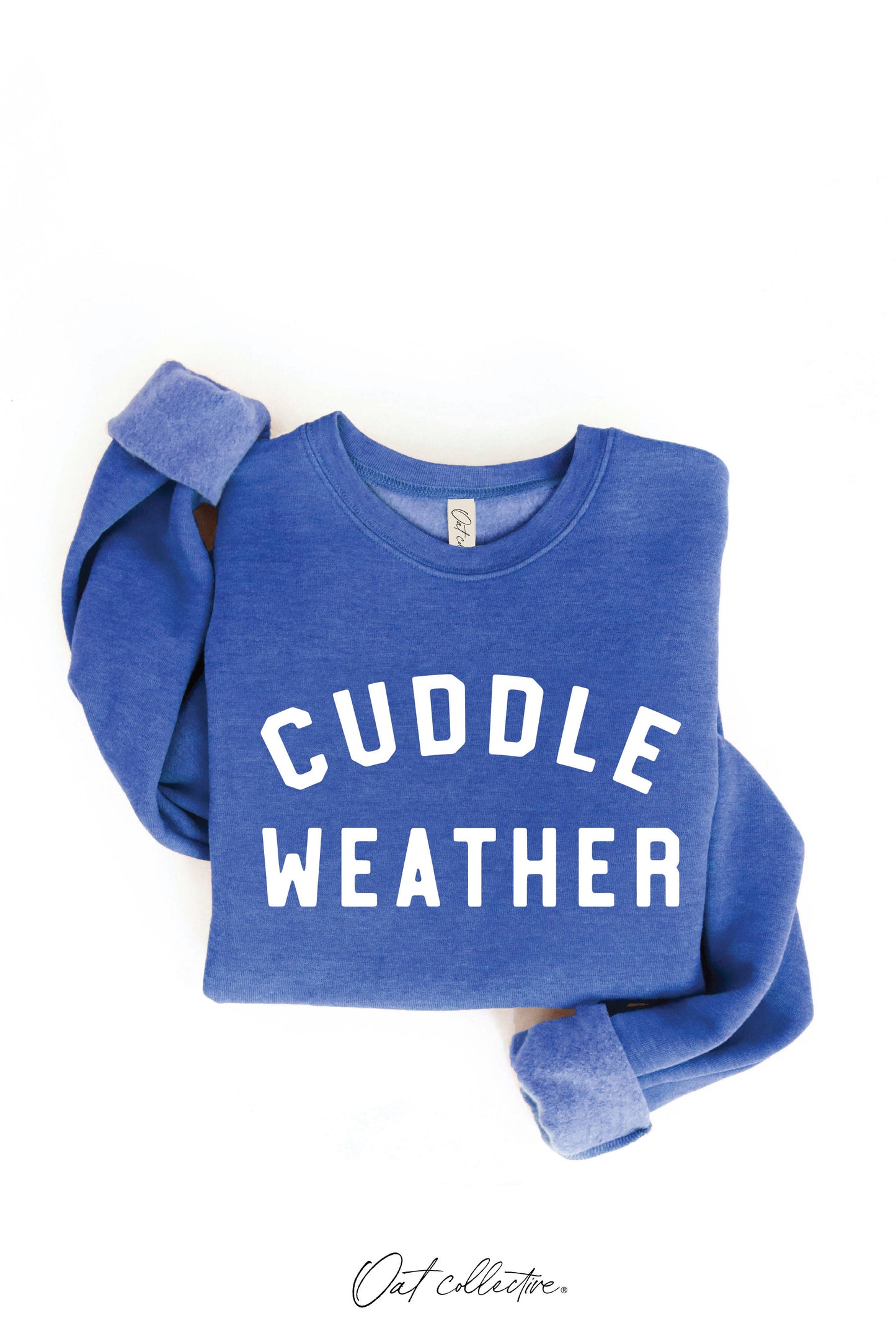 CUDDLE WEATHER Graphic Sweatshirt