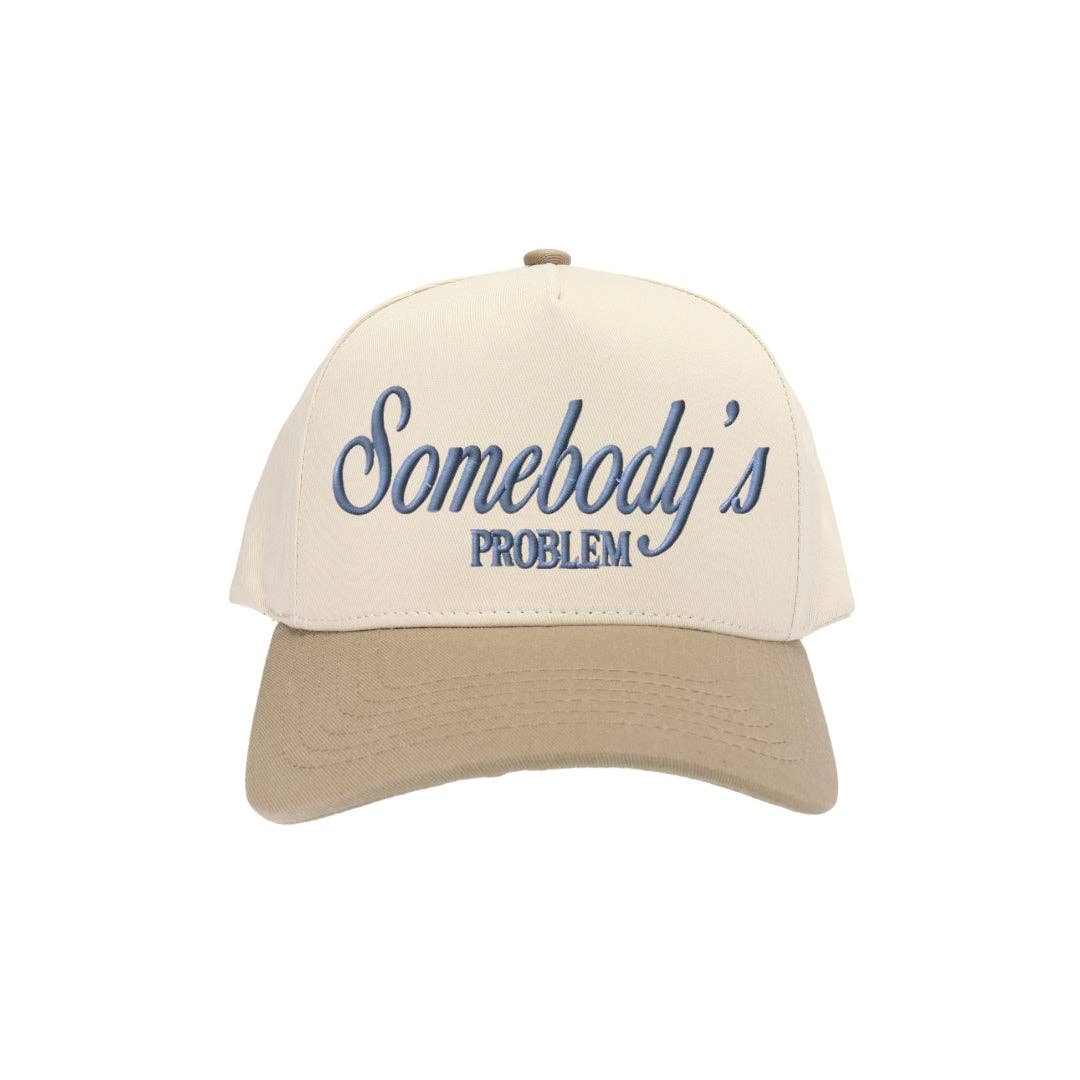 Somebody's Problem Trucker Hat