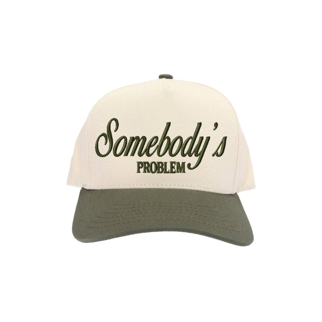 Somebody's Problem Trucker Hat