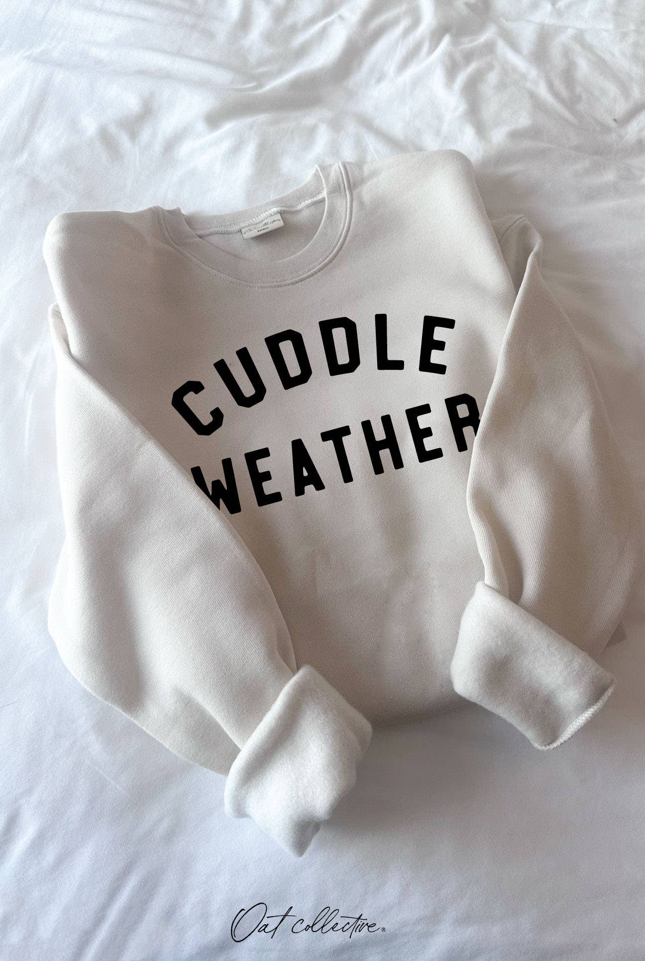 CUDDLE WEATHER Graphic Sweatshirt