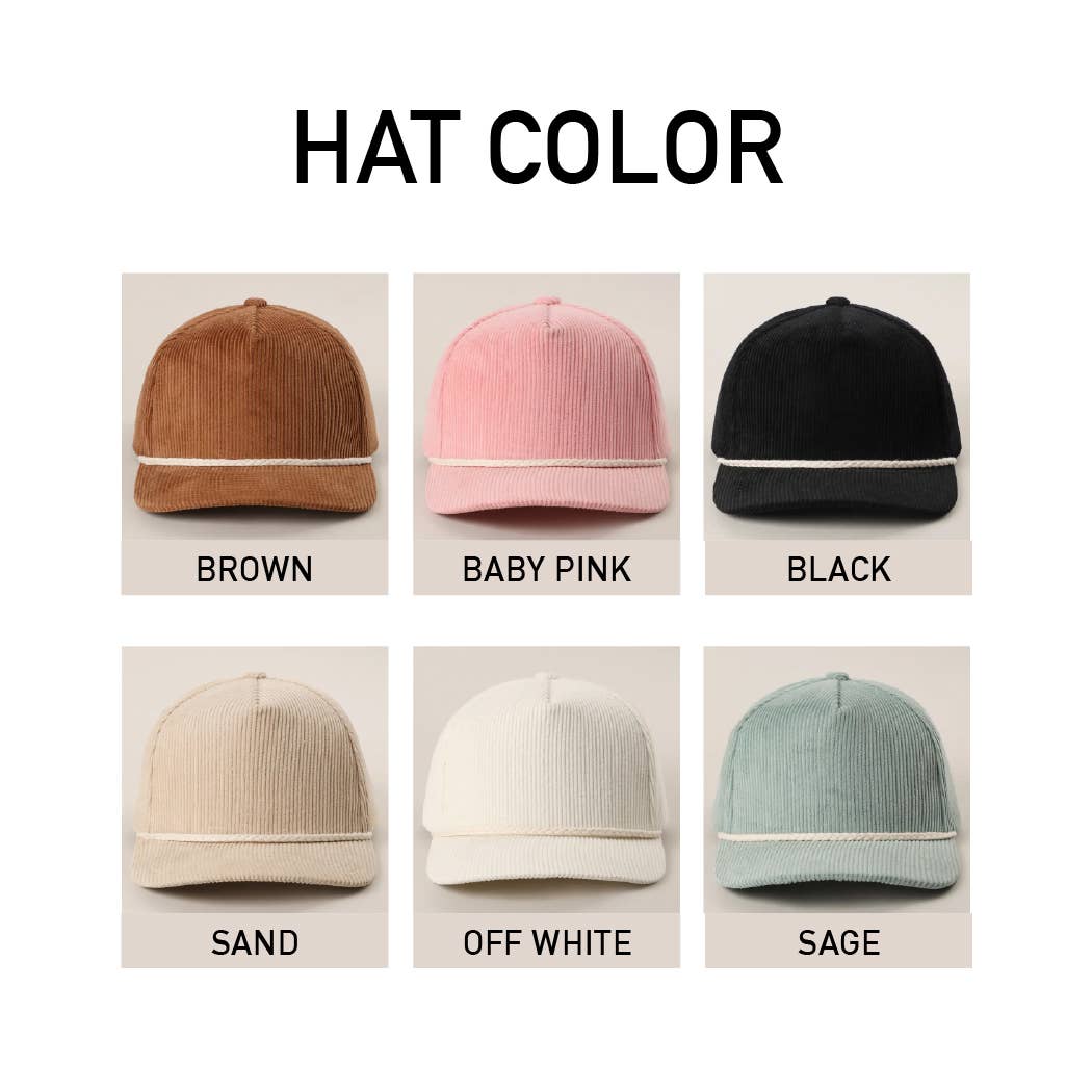 Custom Corduroy Embroidered Hat - Your City & State