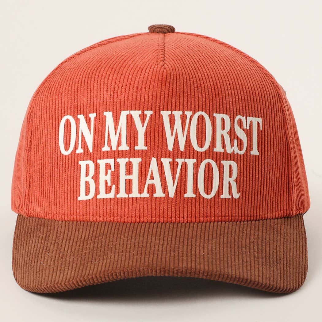 WORST BEHAVIOR Corduroy Trucker