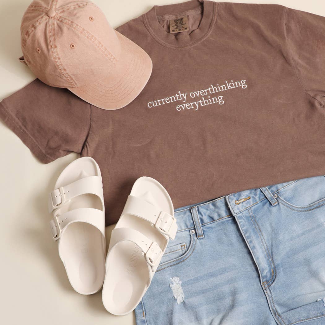 Currently Overthinking Everything Tee