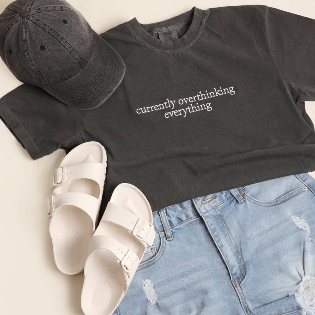 Currently Overthinking Everything Tee