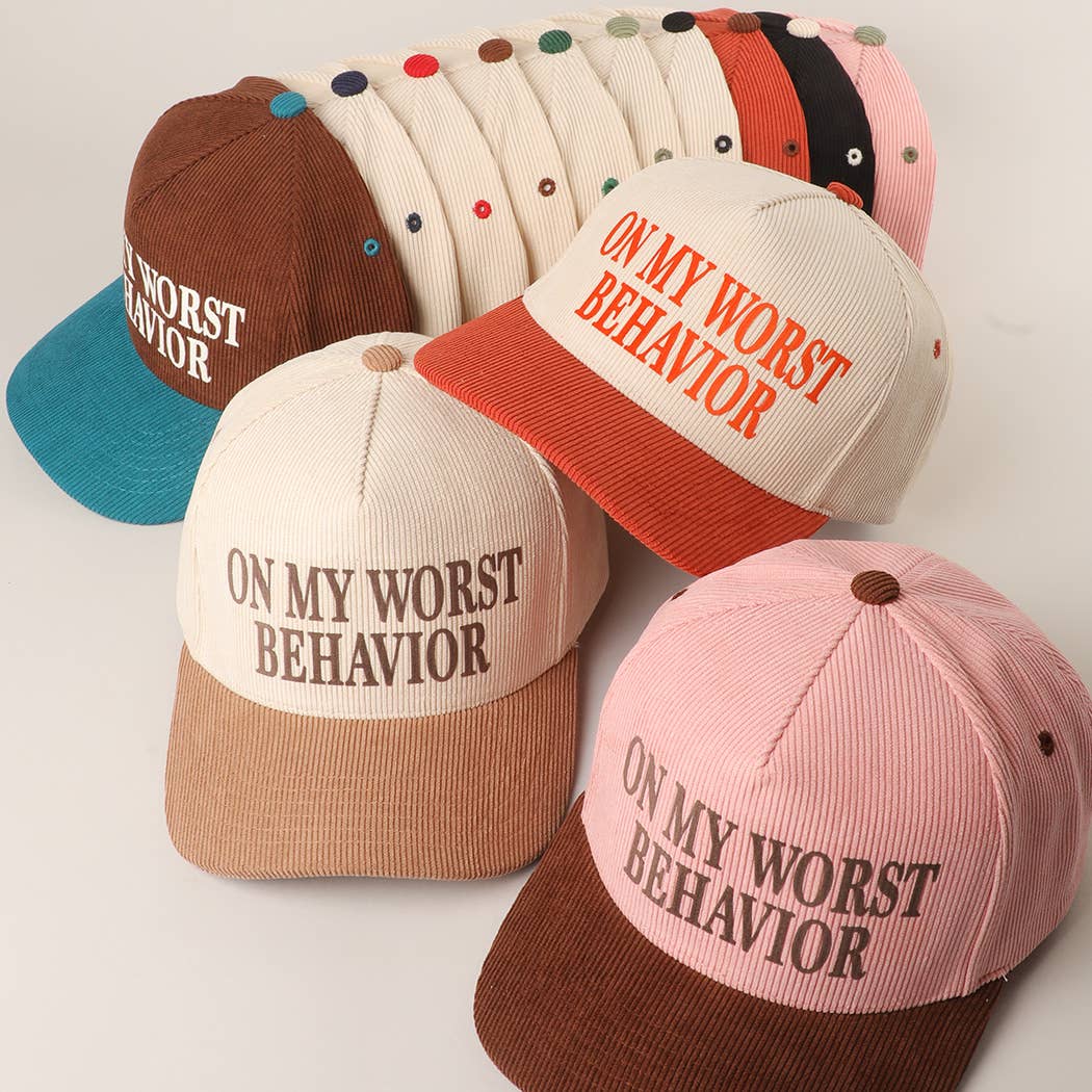 WORST BEHAVIOR Corduroy Trucker