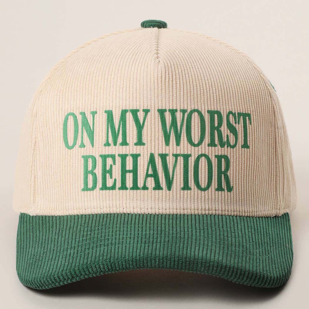 WORST BEHAVIOR Corduroy Trucker