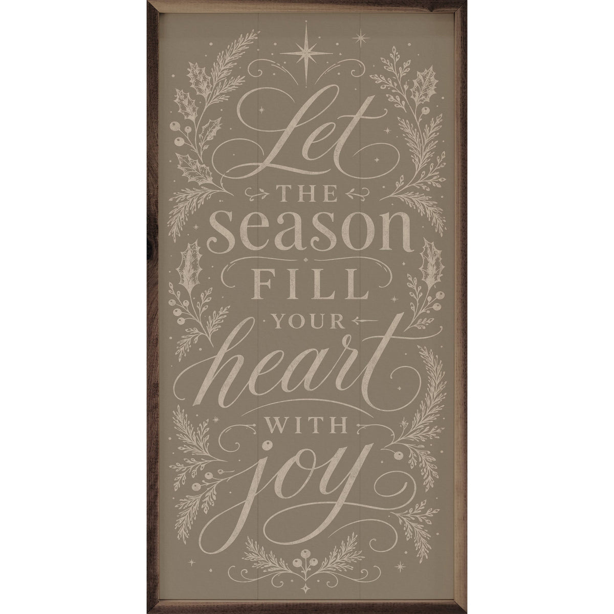 Let The Season Fill Your Heart